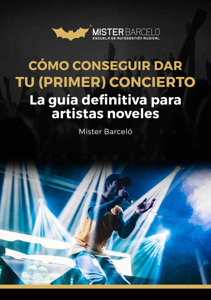 Cómo conseguir tu primer concierto